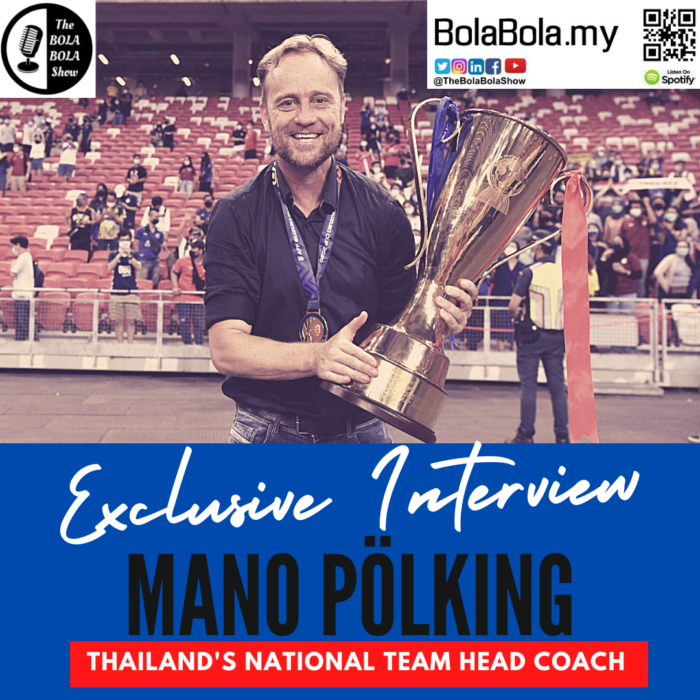 EXCLUSIVE INTERVIEW: Thailand’s National Team Head Coach, Alexandré “Mano” Pölking : 56