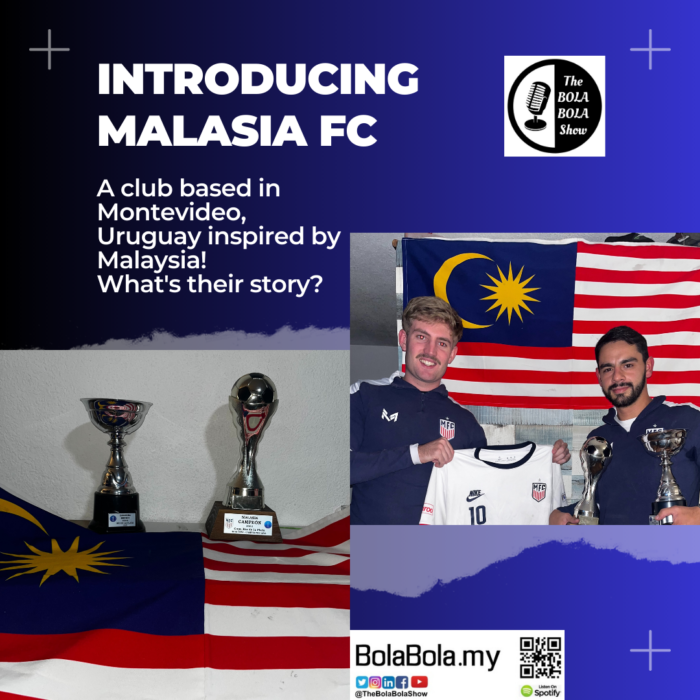 Introducing Malasia FC, A Club Based in Montevideo, Uruguay Inspired By Malaysia! : 61